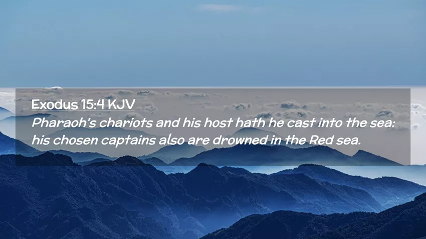 Exodus 15 4 Meaning Context Commentary Freebiblestudyhub exodus-15-4-meaning-context-commentary-freebiblestudyhub